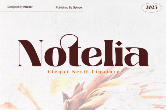 Notelia: A Serif Font for Editorial Elegance