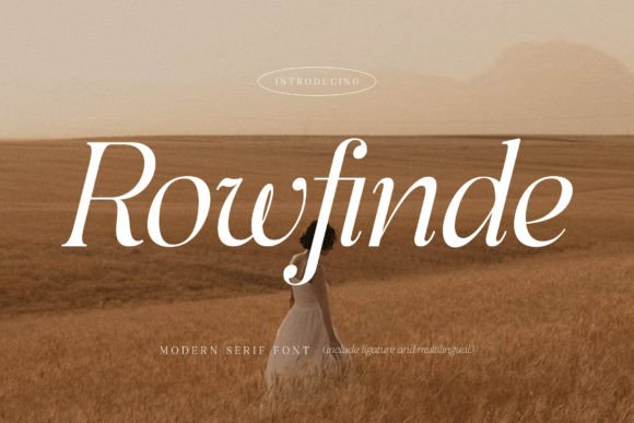 Rowfinde: A Serif Typeface That Anchors Editorial Calm