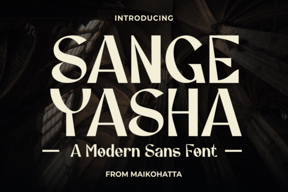 Sange Yasha: A Bold, Modern Sans Serif Font for Digital Brands